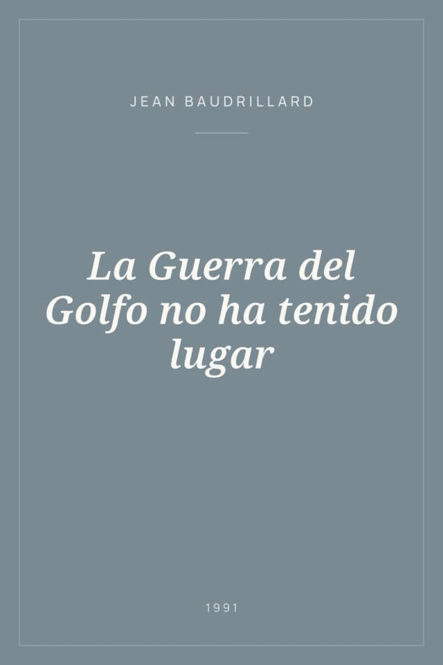 Portada de La Guerra del Golfo no ha tenido lugar
