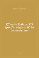 Portada de Effective Python: 125 Specific Ways to Write Better Python