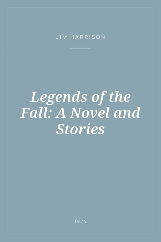 Portada de Legends of the Fall: A Novel and Stories