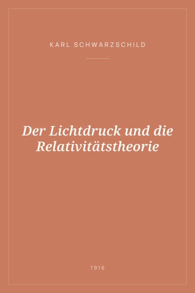 Portada de Der Lichtdruck und die Relativitätstheorie