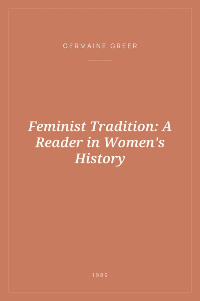Portada de Feminist Tradition: A Reader in Women's History