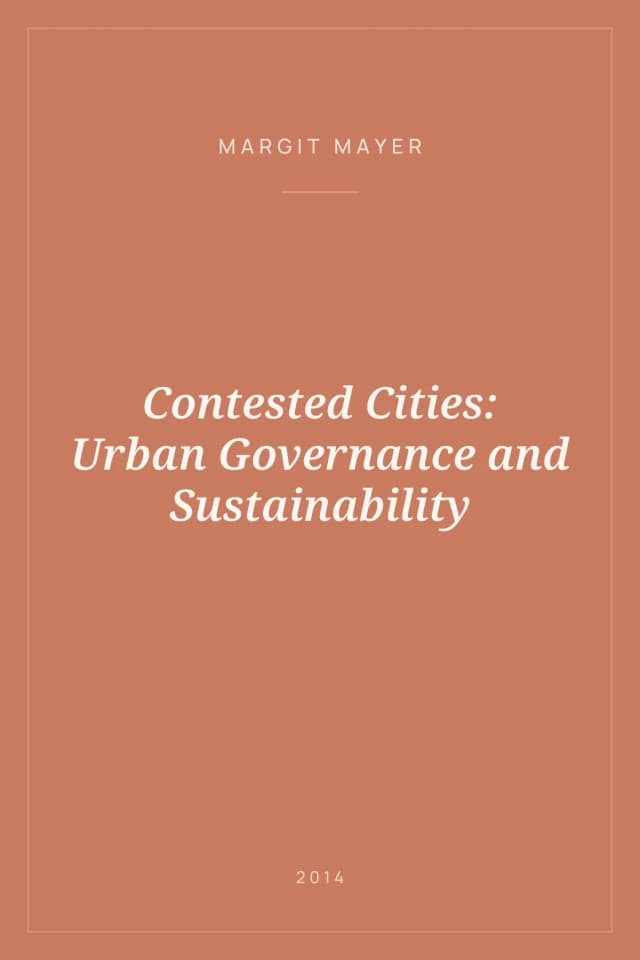 Portada de Contested Cities: Urban Governance and Sustainability