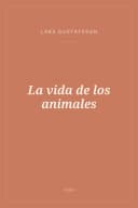Portada de La vida de los animales
