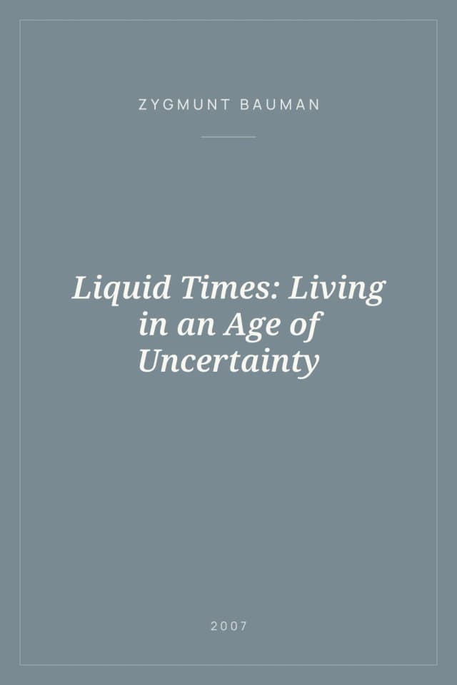 Portada de Liquid Times: Living in an Age of Uncertainty