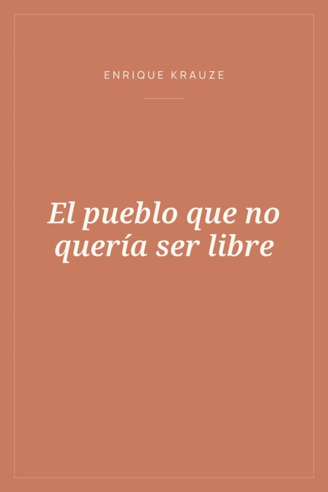Portada de El pueblo que no quería ser libre