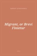 Portada de Migrant, or Brevi Finietur