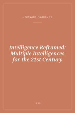Portada de Intelligence Reframed: Multiple Intelligences for the 21st Century