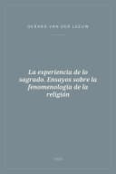 Portada de La experiencia de lo sagrado. Ensayos sobre la fenomenología de la religión