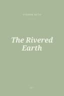 Portada de The Rivered Earth