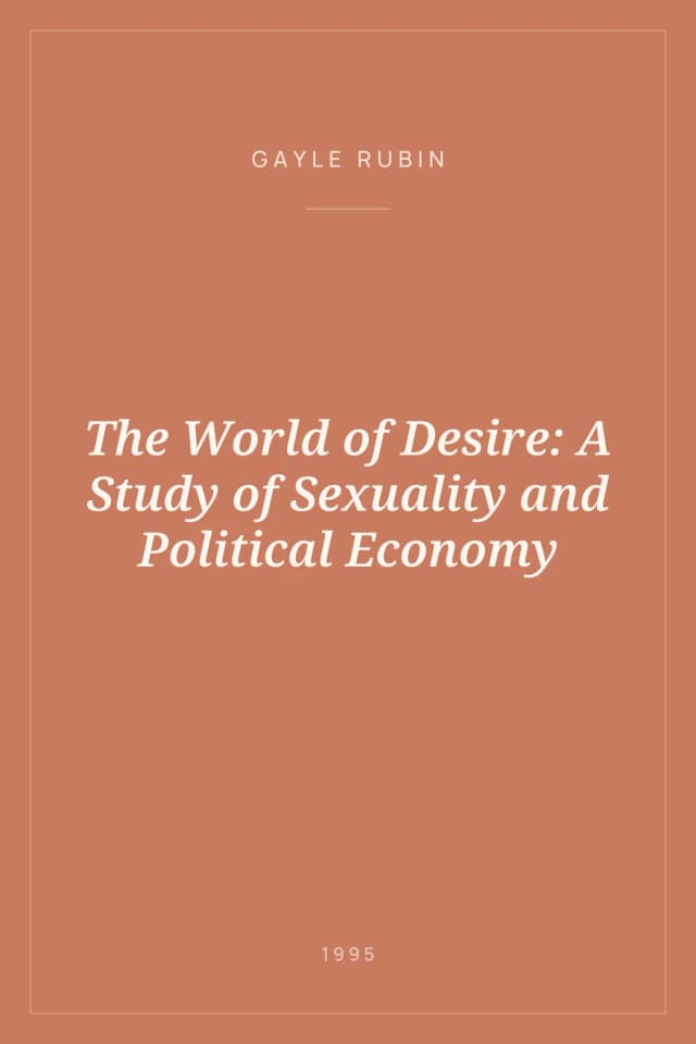 Portada de The World of Desire: A Study of Sexuality and Political Economy