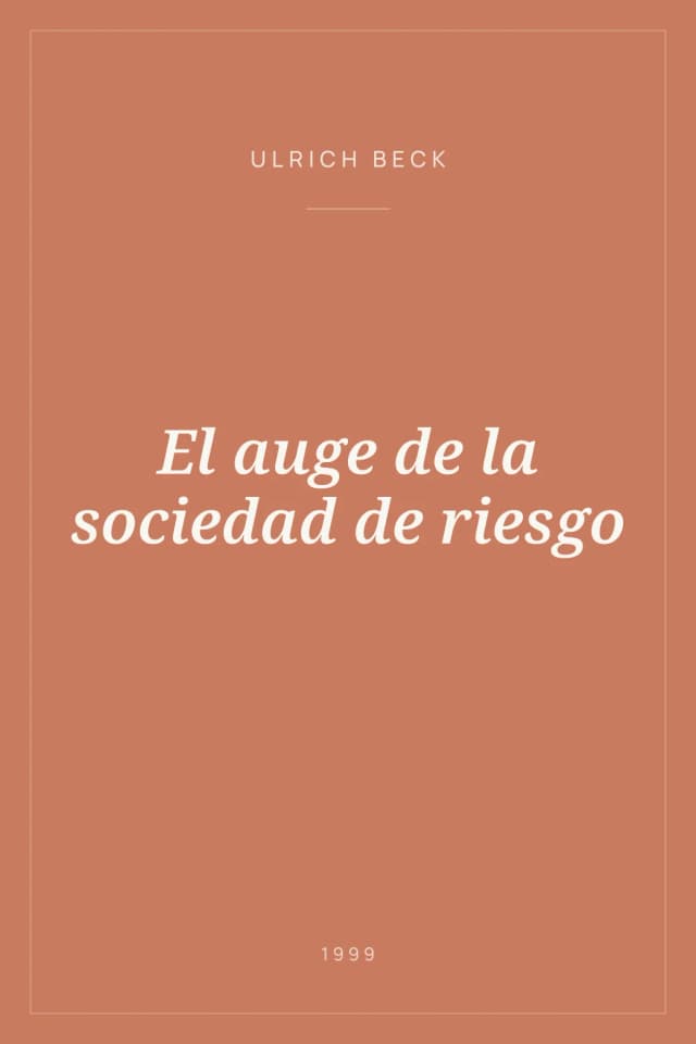 Portada de El auge de la sociedad de riesgo