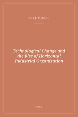 Portada de Technological Change and the Rise of Horizontal Industrial Organization
