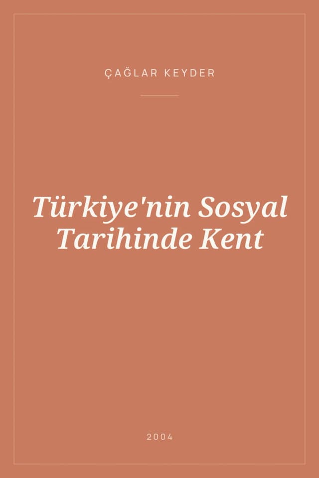 Portada de Türkiye'nin Sosyal Tarihinde Kent