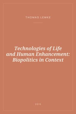 Portada de Technologies of Life and Human Enhancement: Biopolitics in Context