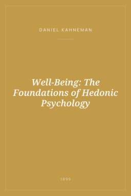 Portada de Well-Being: The Foundations of Hedonic Psychology
