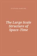 Portada de The Large Scale Structure of Space–Time