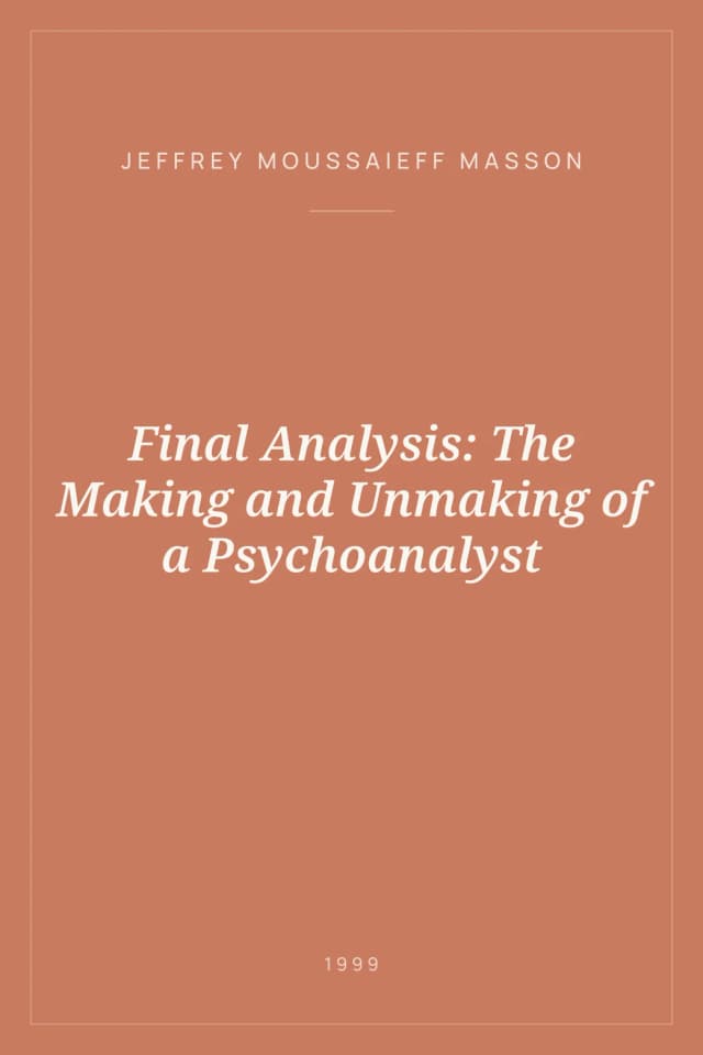Portada de Final Analysis: The Making and Unmaking of a Psychoanalyst