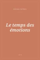 Portada de Le temps des émotions