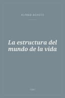 Portada de La estructura del mundo de la vida