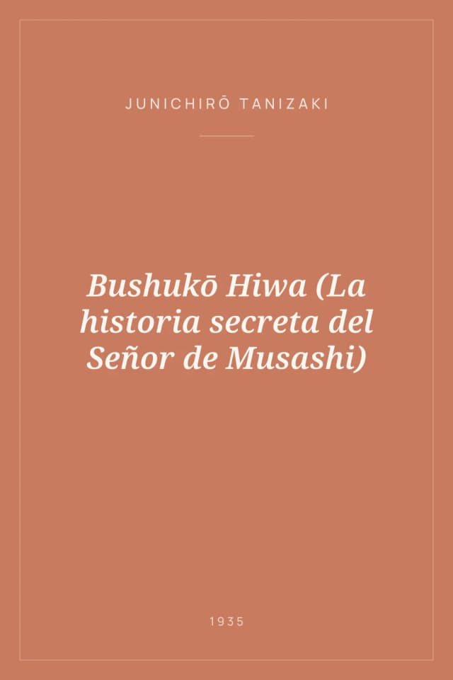 Portada de Bushukō Hiwa (La historia secreta del Señor de Musashi)