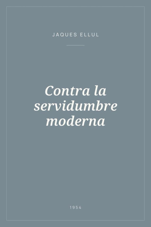 Portada de Contra la servidumbre moderna