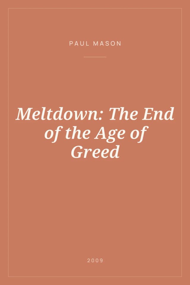 Portada de Meltdown: The End of the Age of Greed
