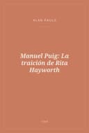 Portada de Manuel Puig: La traición de Rita Hayworth