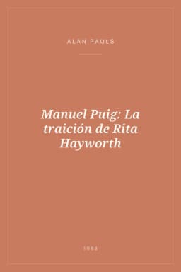 Portada de Manuel Puig: La traición de Rita Hayworth