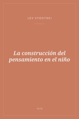 Portada de La construcción del pensamiento en el niño