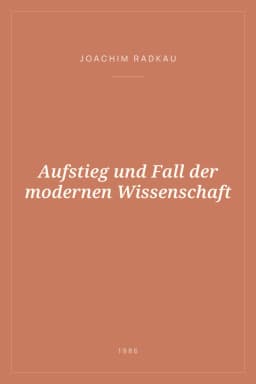 Portada de Aufstieg und Fall der modernen Wissenschaft