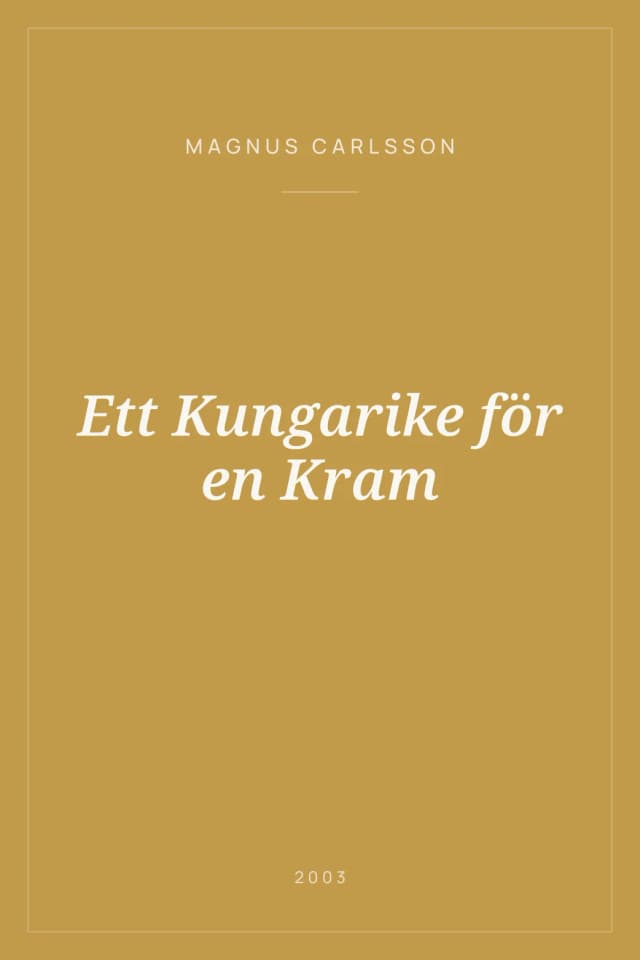 Portada de Ett Kungarike för en Kram