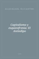 Portada de Capitalismo y esquizofrenia: El Antiedipo