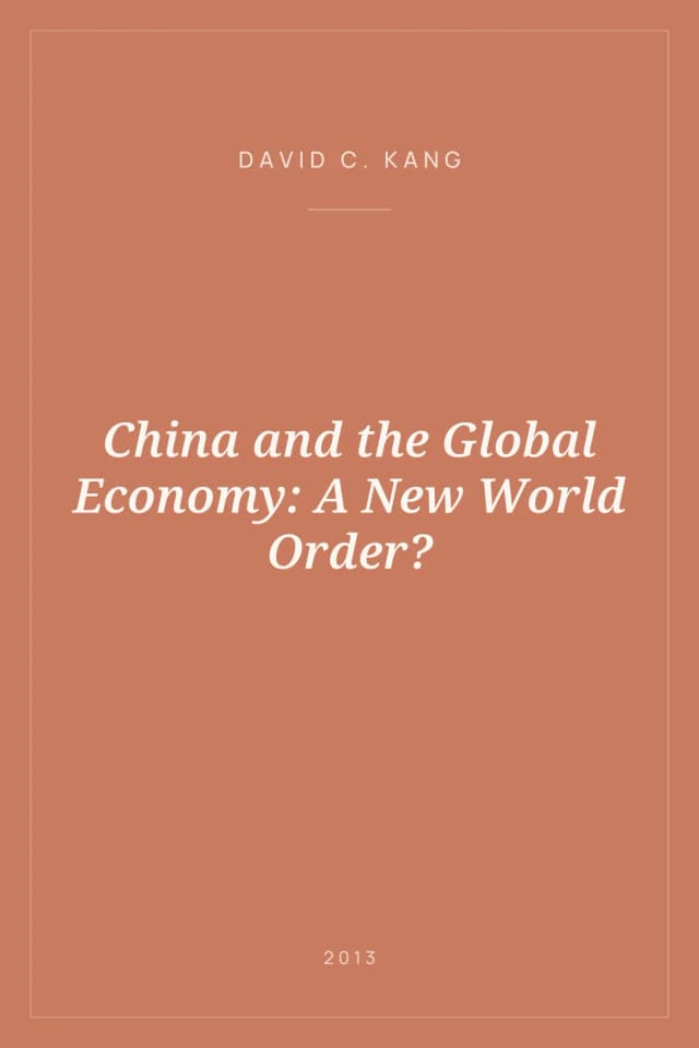 Portada de China and the Global Economy: A New World Order?