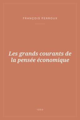 Portada de Les grands courants de la pensée économique