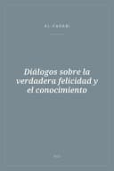Portada de Diálogos sobre la verdadera felicidad y el conocimiento