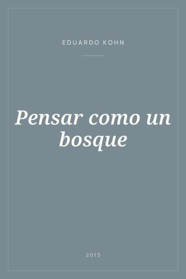 Portada de Pensar como un bosque