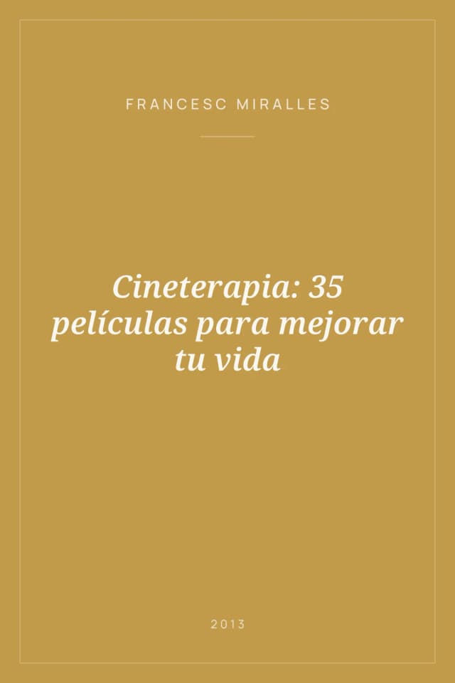 Portada de Cineterapia: 35 películas para mejorar tu vida