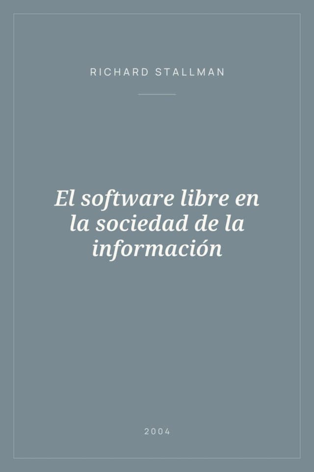 Portada de El software libre en la sociedad de la información