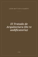 Portada de El Tratado de Arquitectura (De re aedificatoria)