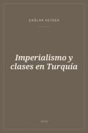 Portada de Imperialismo y clases en Turquía