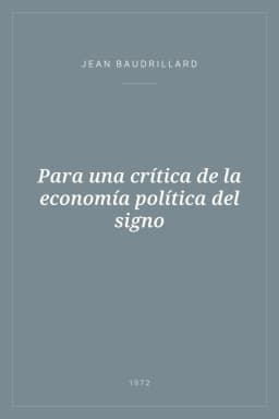 Portada de Para una crítica de la economía política del signo