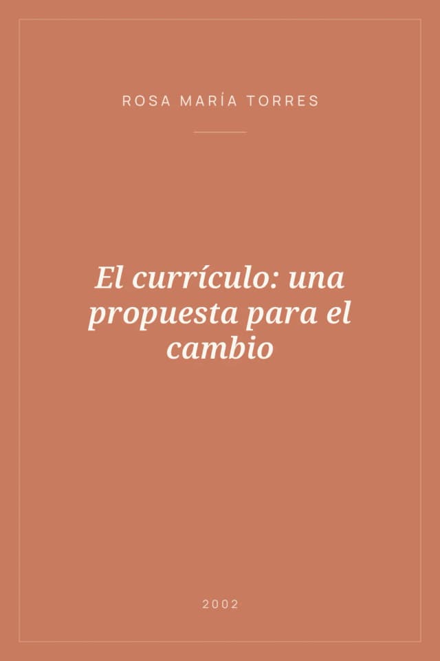 Portada de El currículo: una propuesta para el cambio