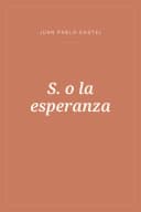 Portada de S. o la esperanza