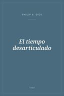 Portada de El tiempo desarticulado