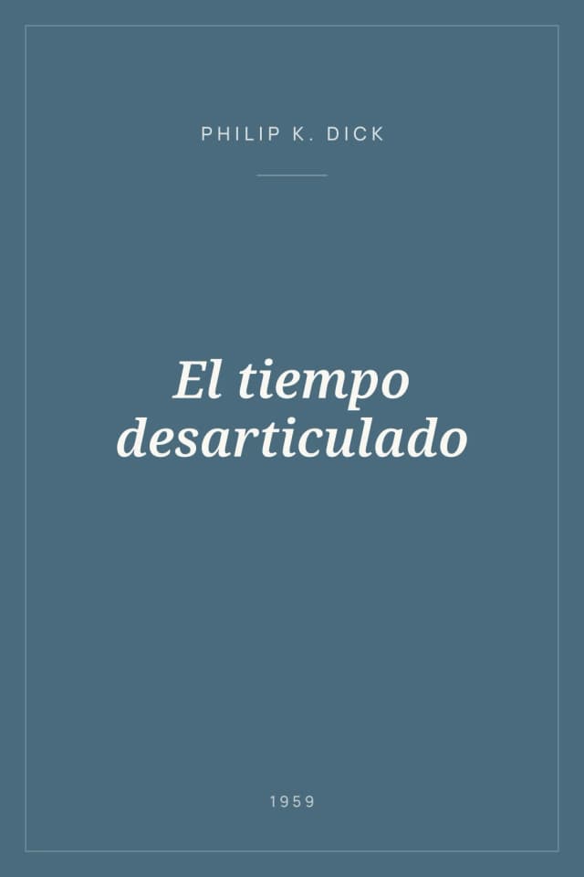 Portada de El tiempo desarticulado