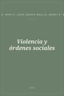 Portada de Violencia y órdenes sociales