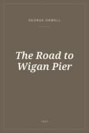 Portada de The Road to Wigan Pier