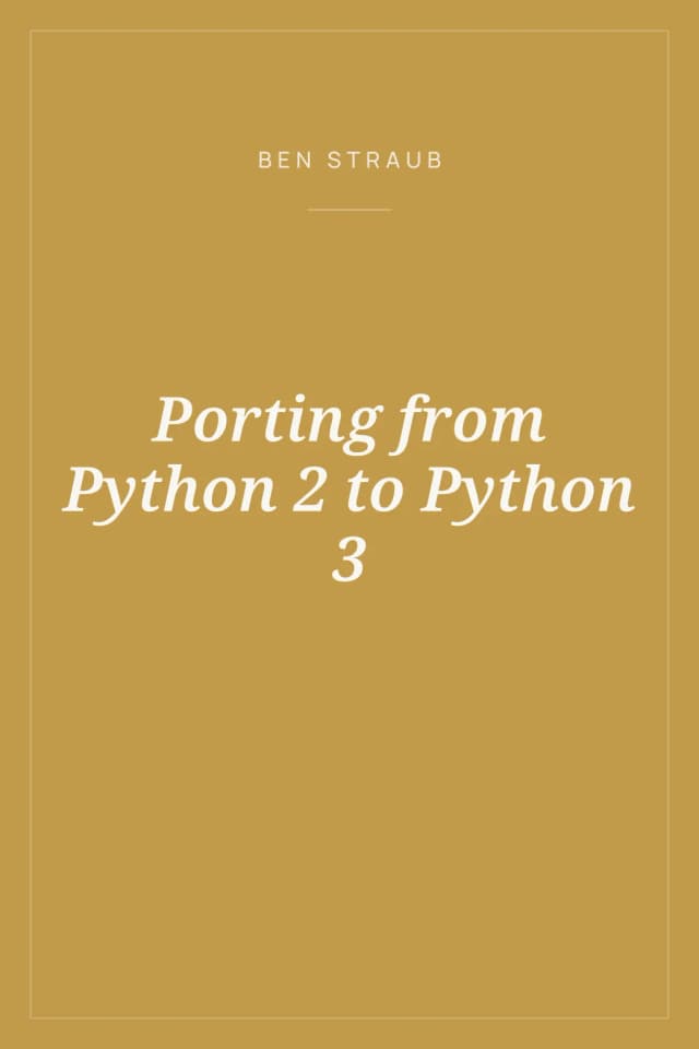 Portada de Porting from Python 2 to Python 3