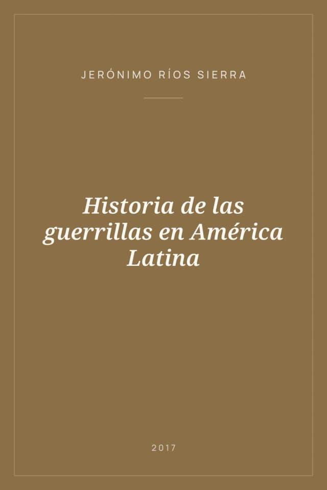 Portada de Historia de las guerrillas en América Latina