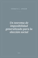 Portada de Un teorema de imposibilidad generalizado para la elección social